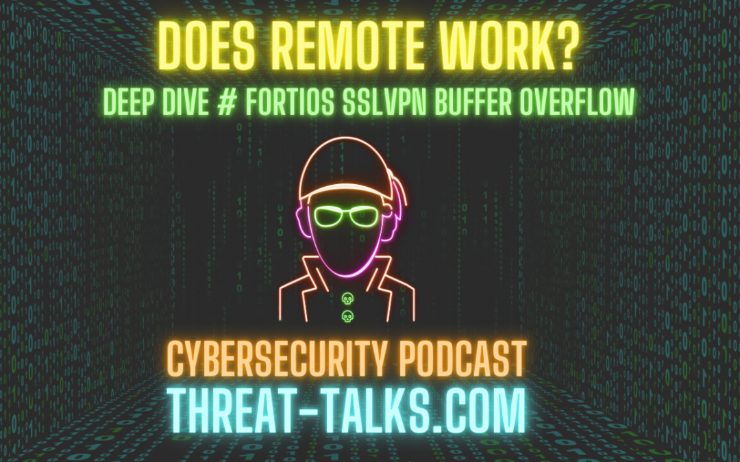 FortiOS SSLVPN buffer overflow