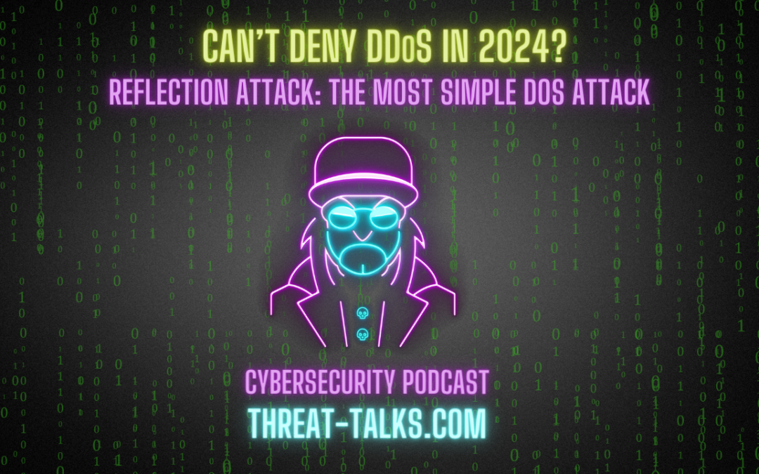 Deep Dive – The most simple DDoS attack: Reflection attack