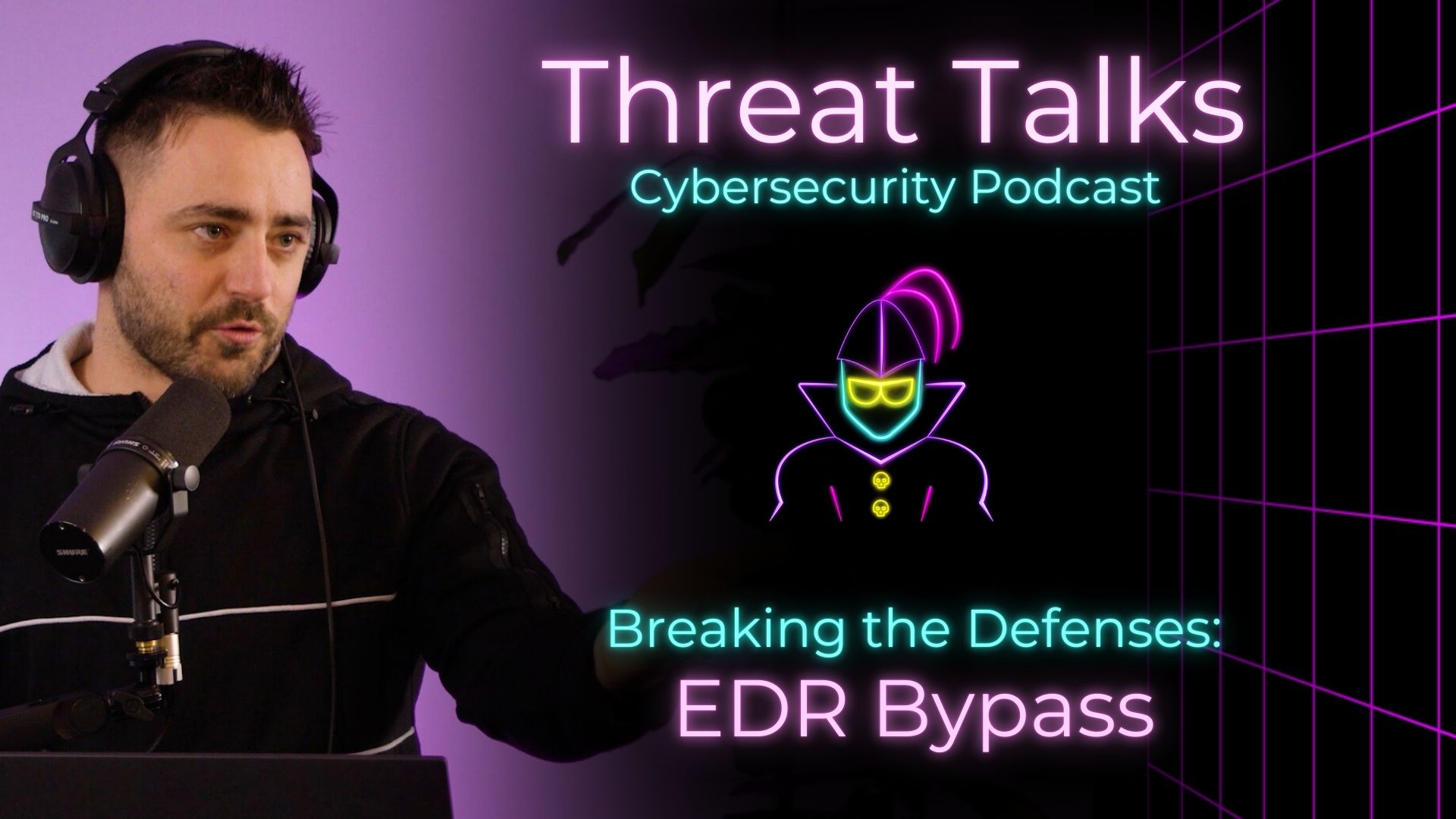 Breaking the Defenses: EDR Bypass - Threat Talks Cybersecurity Podcast